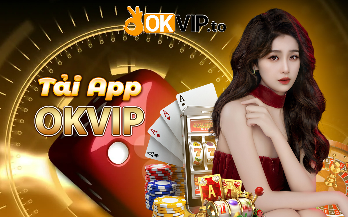 Tải app okvip